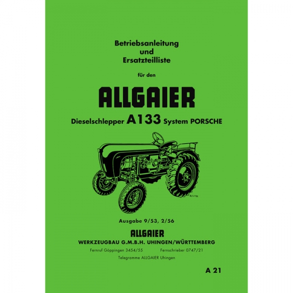 Allgaier A 133 / A133 Betriebsanleitung Ersatzteilliste