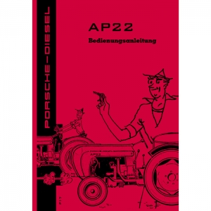 Porsche-Diesel Traktor AP22 Bedienungsanleitung Betriebsanleitung